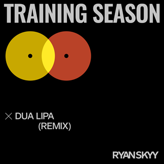 Training Season by Dua Lipa Download