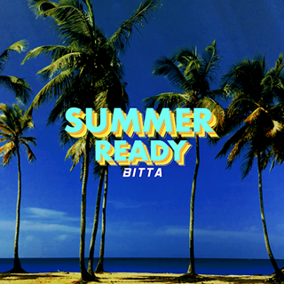 Summer Ready by Bitta Download