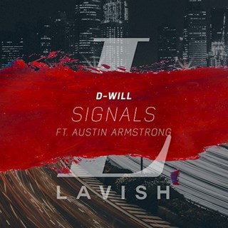 Signals by Dwilly ft Austin Armstrong Download