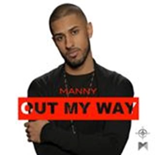 Out My Way by Manny Download