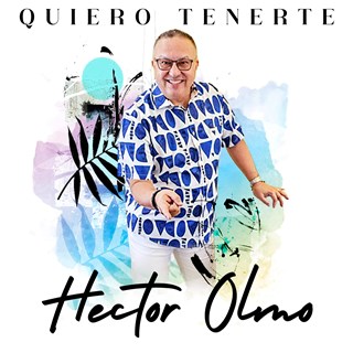 Quiero Tenerte by Hector Olmo Download