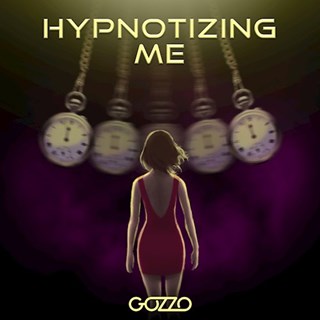 Hypnotizing Me by Gozzo Download