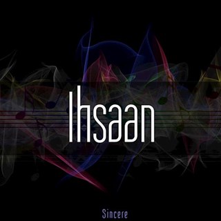 Sincere by Ihsaan Download