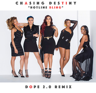 Hotline Bling by Chasing Destiny Download