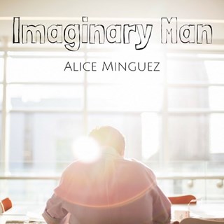 Imaginary Man by Alice Minguez Download