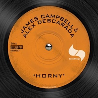 Horny by James Campbell & Alex Descarada Download
