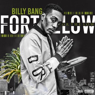 For The Low by Billy Bang ft Sean Roxs Download