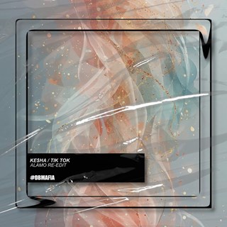 Tik Tok by Kesha Download