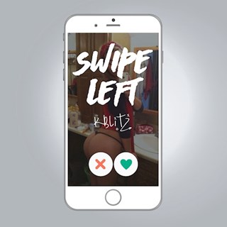 Swipe Left by Kblitz Download
