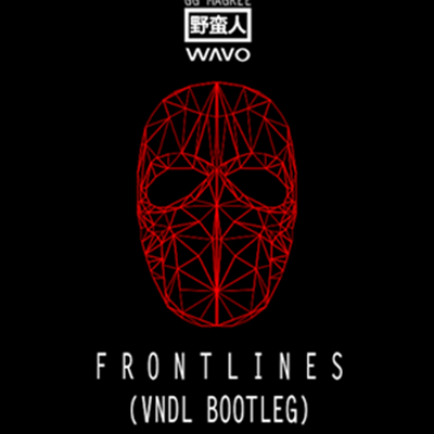 Zeds Dead X Nghtmre & Gg Magree - Frontlines (Vndl Bootleg)