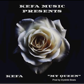 My Queen by Kefa Download