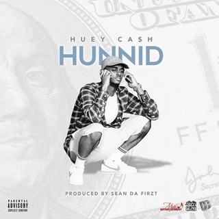 Hunnid by Huey Cash Download