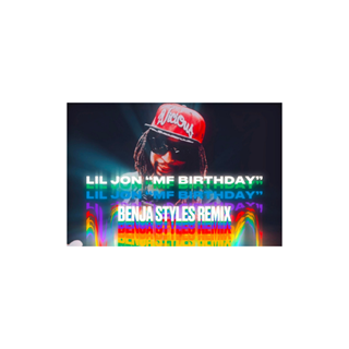 Mf Birthday by Lil Jon Download