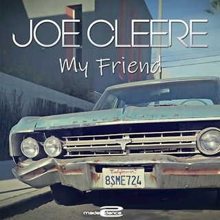 My Friend by Joe Cleere Download