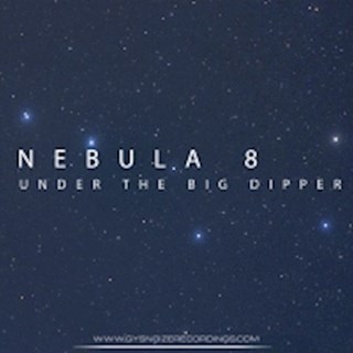 Under The Big Dipper by Nebula 8 Download