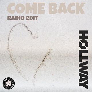Come Back by Hollway Download