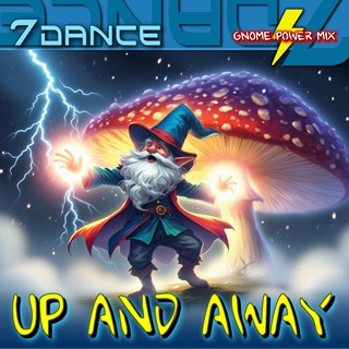 Up And Away by 7Dance Download