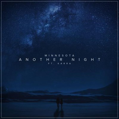 Minnesota ft Karra - Another Night (Original Mix)
