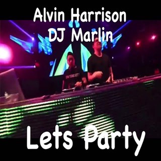 Lets Party by Alvin Harrison Download