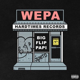 Wepa by Big Flip Papi ft Junito Download