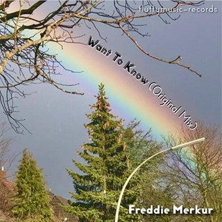 Want To Know by Freddie Merkur Download