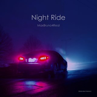 Night Ride by Maxbruno4real Download