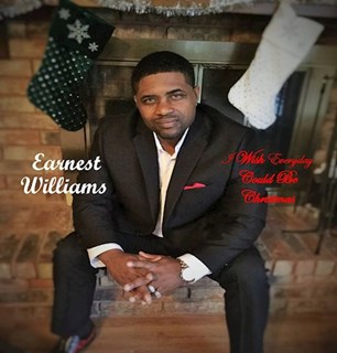 I Wish Everyday Could Be Christmas by Earnest Williams Download