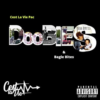 Doobies And Bagelbites by Cest La Vie Pac Download