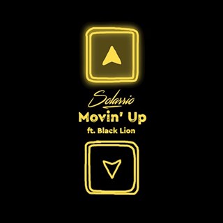 Movin Up by Solarrio ft Blacklion Download