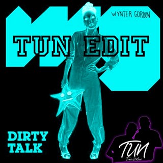 Dirty Talk by Wynter Gordon ft Tun Download