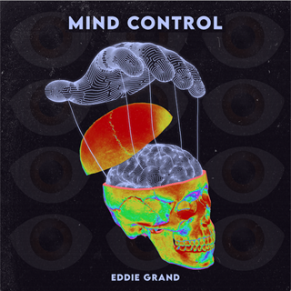 Mind Control by Eddie Grand Download