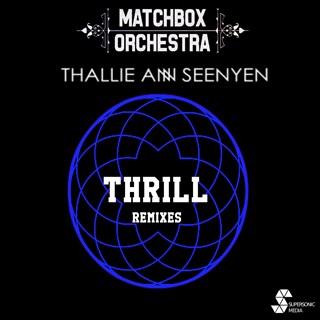 Thrill by Matchbox Orchestra Download