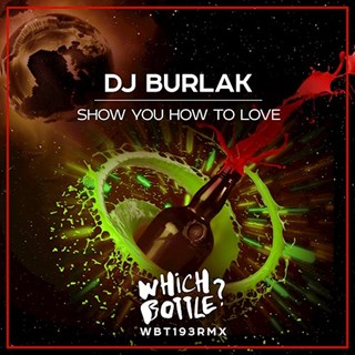 Show You How To Love by DJ Burlak Download