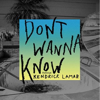 Dont Wanna Know by Maroon 5 ft Kendrick Lamar Download