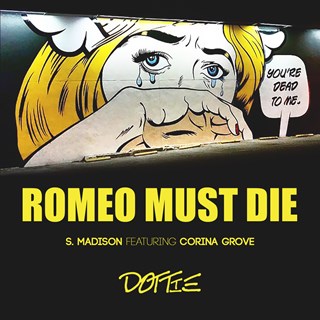 Romeo Must Die by S Madison Download