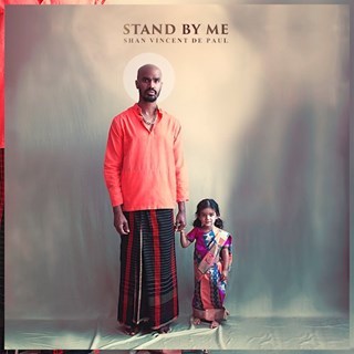 Stand By Me by Shan Vincent De Paul Download