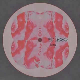 Ur Love by Haks Download
