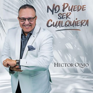 No Puede Ser Cualquiera by Hector Olmo Download