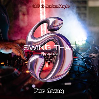 Far Away by Glf & Anamstyle Download