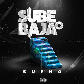 Sube O Baja by Sueno Download