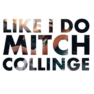 Like I Do by Mitch Collinge Download