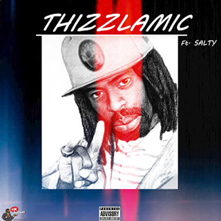Thizzlamic by Roy Ry ft Salty Download