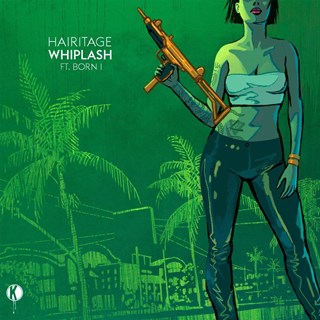 Whiplash by Hairitage X Born I Download
