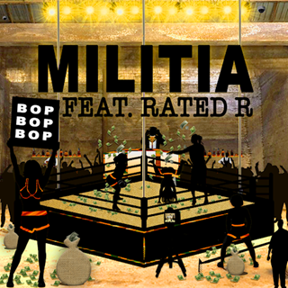 Bop Bop Bop by Militia ft Rated R Download