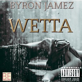 Wetta by Byron Jamez Download