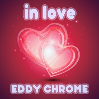 In Love by Eddy Chrome Download