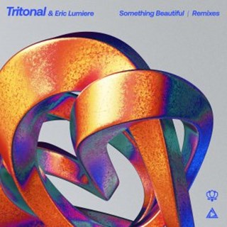 Something Beautiful by Tritonal & Eric Lumiere Download