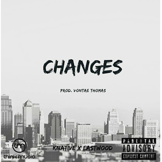 Changes by Knative ft Eastwood Download