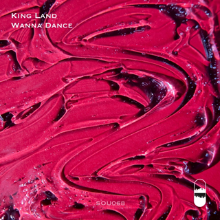 Wanna Dance by King Land Download