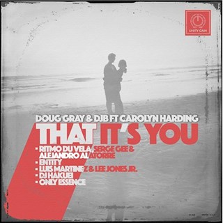 That Its You by Doug Gray & Djb ft Carolyn Harding Download